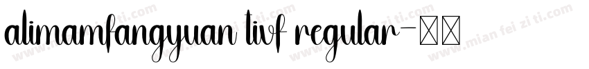 alimamfangyuan tivf regular字体转换